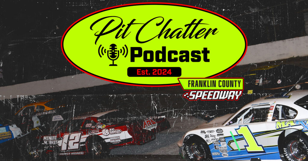 Podcast: Episode 34 - One Final Night - Franklin County Speedway
